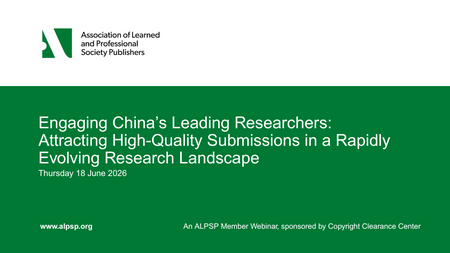 Engaging China’s Leading Researchers: Attracting High-Quality Submissions in a Rapidly Evolving Research Landscape