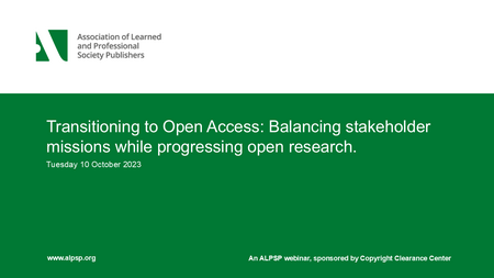 Transitioning to Open Access: Balancing Stakeholder Missions while Progressing Open Research