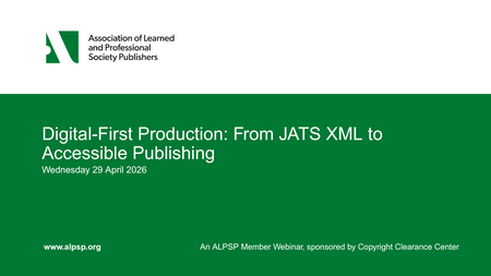Digital-First Production: From JATS XML to Accessible Publishing